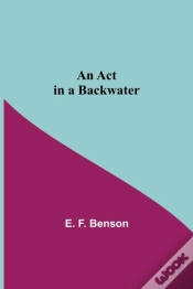 Capa do artigo An Act In A Backwater