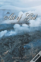 An Act Of God And Other Stories