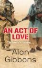 An Act Of Love - Preview