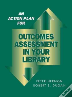 Capa do artigo An Action Plan For Outcomes Assessment In Your Library