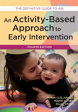 An Activity-Based Approach To Early Intervention