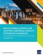 An Actuarial Model For Costing Universal Health Coverage In Armenia - Preview