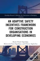 An Adaptive Safety Incentives Framework For Construction Organisations In Developing Economies