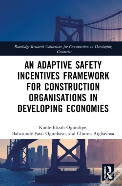 Capa do artigo An Adaptive Safety Incentives Framework For Construction Organisations In Developing Economies