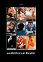 An Addiction Is An Addiction - Preview