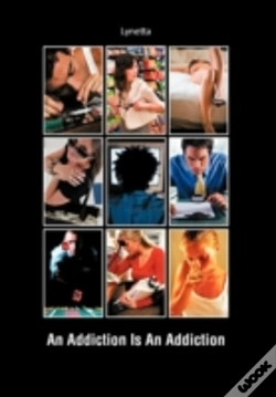 Capa do artigo An Addiction Is An Addiction