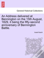 An Address Delivered At Bennington On Th