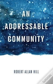 An Addressable Community