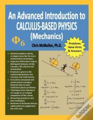 An Advanced Introduction To Calculus-Based Physics (Mechanics)