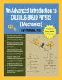 An Advanced Introduction To Calculus-Based Physics (Mechanics) - Preview