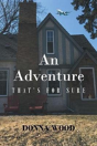 An Adventure - That'S For Sure - Preview