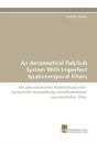 An Aeronautical Pub/Sub System With Imperfect Spatiotemporal Filters - Preview
