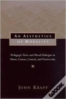 An Aesthetics Of Morality