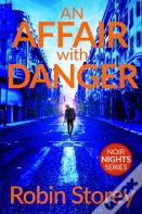 An Affair With Danger