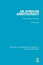 An African Aristocracy - Preview