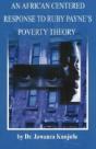 An African Centered Response To Ruby Payne'S Poverty Theory - Preview
