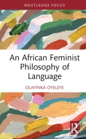 Capa do artigo An African Feminist Philosophy Of Language
