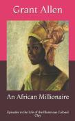 An African Millionaire