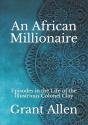 An African Millionaire - Preview