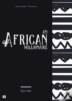 Capa do artigo An African Millionaire