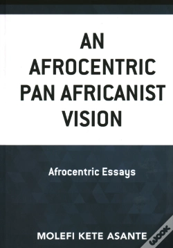 Capa do artigo An Afrocentric Pan Africanist Vision