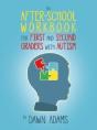 An After-School Workbook For First And Second Graders With Autism - Preview