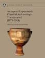 An Age Of Experiment: Classical Archaeology Transformed (1976-2014) - Preview