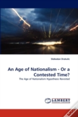 Capa do artigo An Age Of Nationalism - Or A Contested Time?
