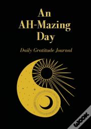 An Ah-Mazing Day
