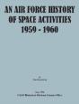 An Air Force History Of Space Activities - Preview