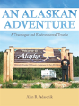 An Alaskan Adventure - Preview