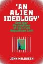 'An Alien Ideology' - Preview
