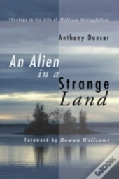 An Alien In A Strange Land: Theology In