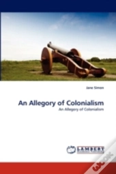 An Allegory Of Colonialism