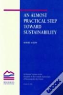 An Almost Practical Step Toward Sustainability