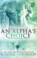 An Alpha'S Choice
