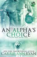 An Alpha'S Choice