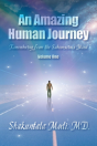 An Amazing Human Journey:  Remembering F - Preview