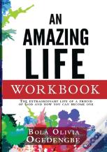 An Amazing Life Workbook