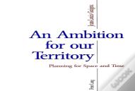 An Ambition For Our Territory