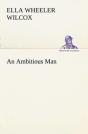 An Ambitious Man - Preview