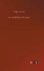 An Ambitious Woman - Preview