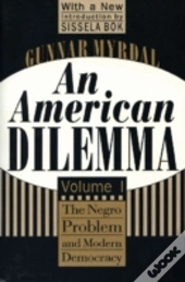 An American Dilemma