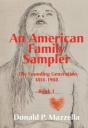 An American Family Sampler, The Founding Generation, 1814-1908 - Preview