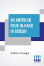 An American Four-In-Hand In Britain - Preview