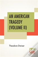 An American Tragedy (Volume Ii)