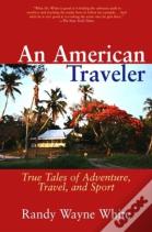 An American Traveler