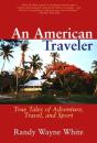 An American Traveler - Preview