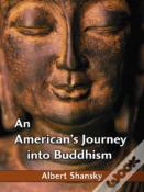 An American'S Journey Into Buddhism