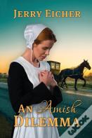 An Amish Dilemma